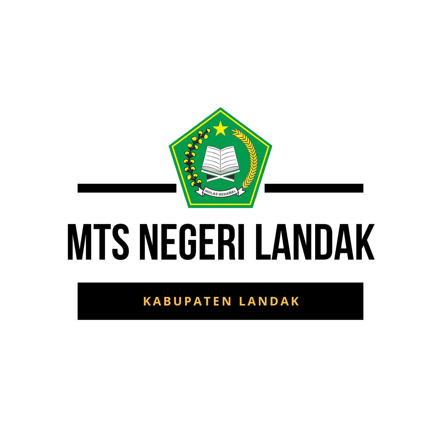 Profil Madrasah Tsanawiyah Negeri Landak